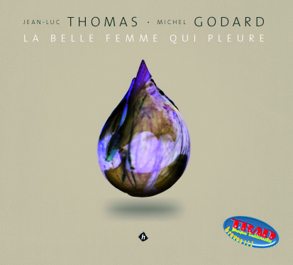 Jean-Luc Thomas & Michel Godard